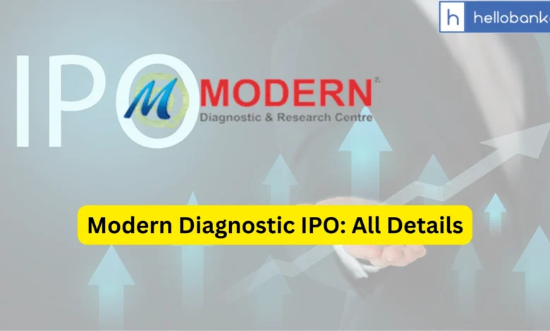 Modern Diagnostic IPO Last Date, Price & Prospectus PDF