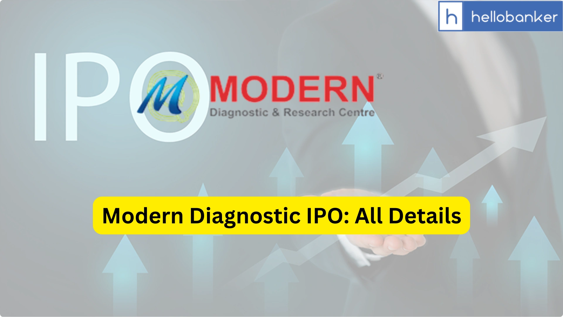 Modern Diagnostic IPO Last Date, Price & Prospectus PDF