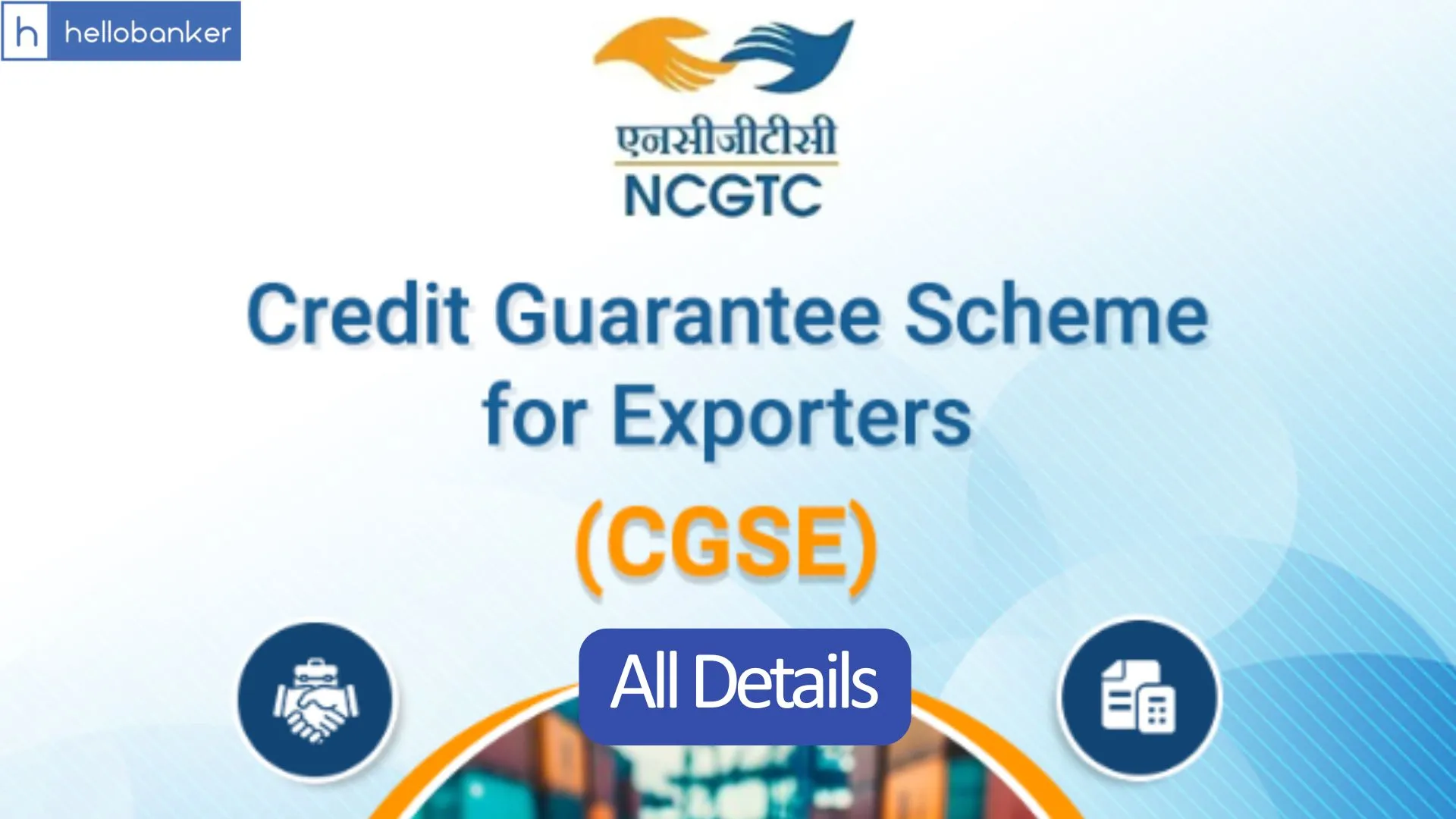 Credit Guarantee Scheme for Exporters (CGSE)