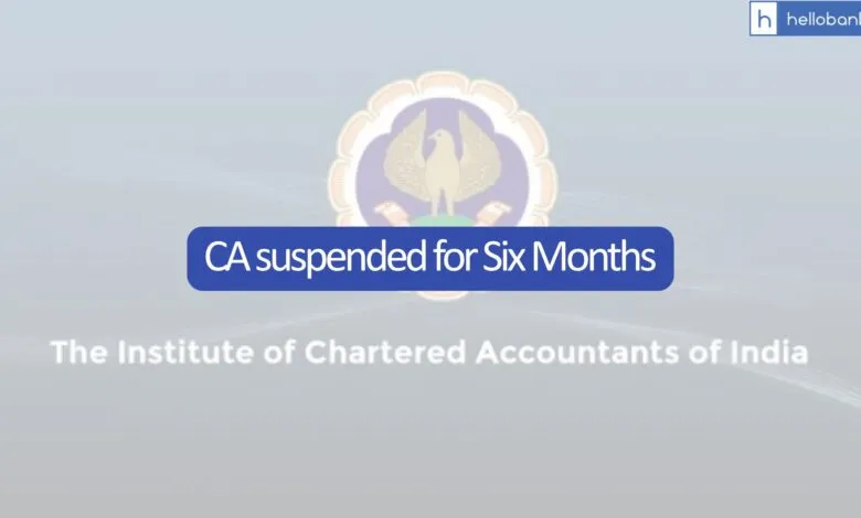 ICAI Suspends CA for Six Months for Holding Full Time Job While Running His Own Firm