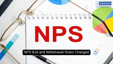 NPS Exit and Withdrawal Rules Changed, Check New Rules Here