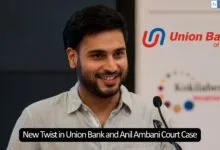 New Twist in Union Bank and Anil Ambani Court Case