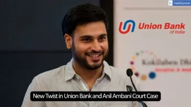 New Twist in Union Bank and Anil Ambani Court Case