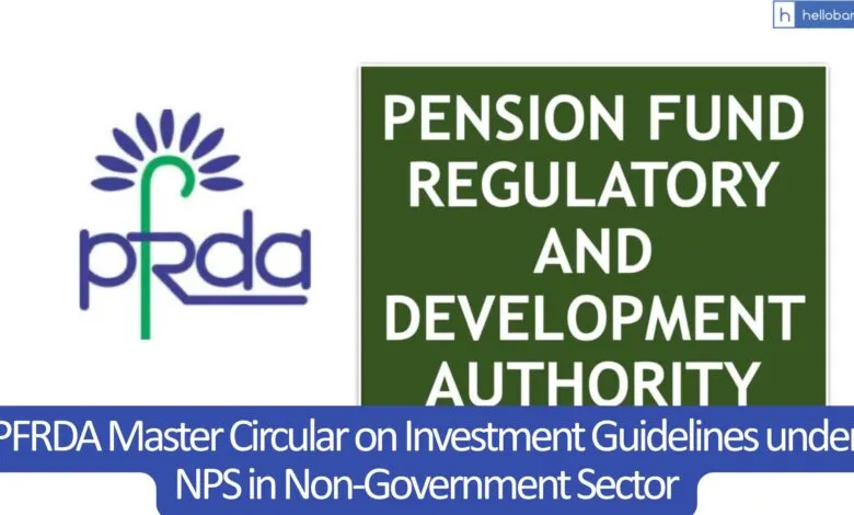 PFRDA Master Circular on Investment Guidelines under NPS in Non-Government Sector
