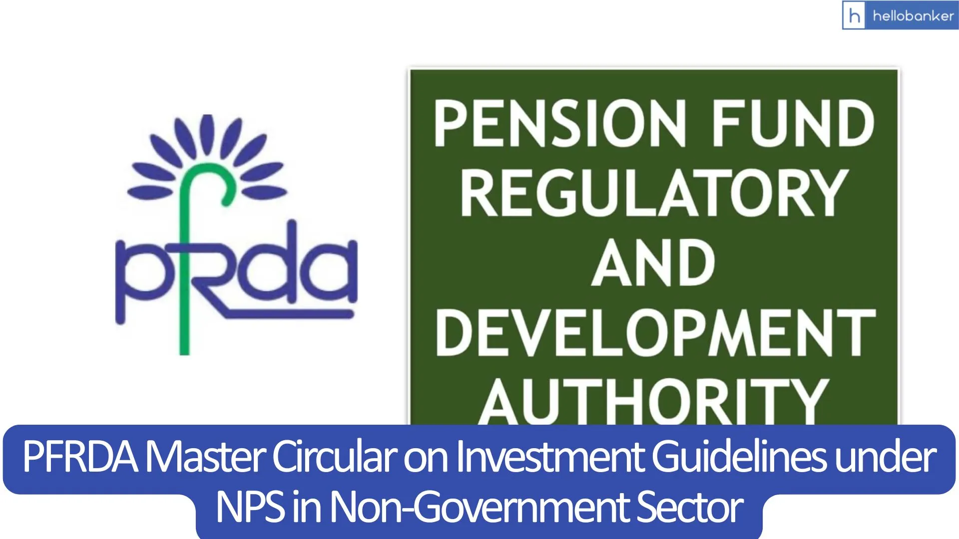 PFRDA Master Circular on Investment Guidelines under NPS in Non-Government Sector