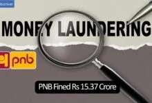 PNB Fined Rs 15.37 Crore by FIU Under Money Laundering Act