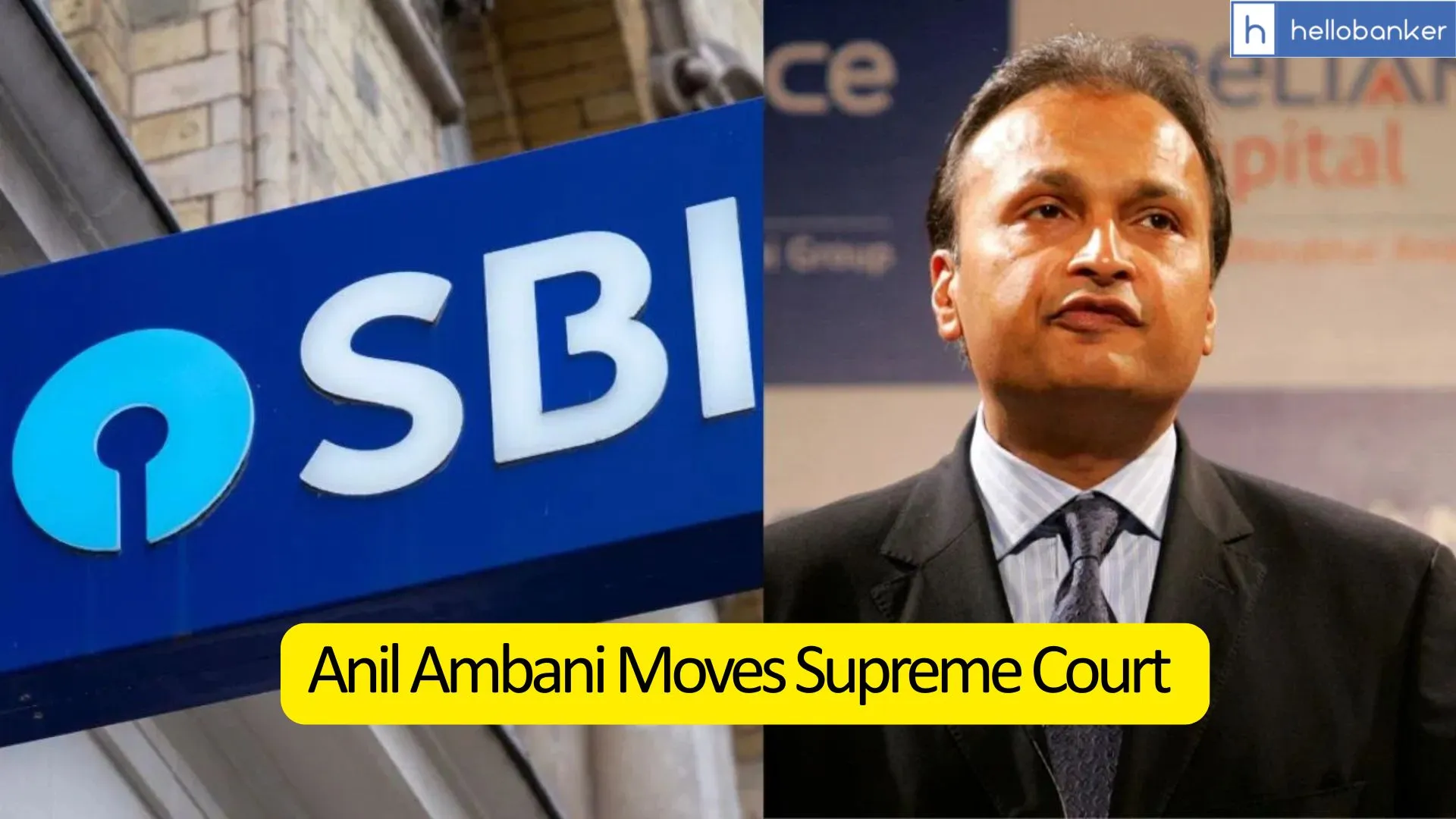 SBI Fraud: Anil Ambani Moves Supreme Court After Bombay High Court Upholds SBI’s Fraud Tag
