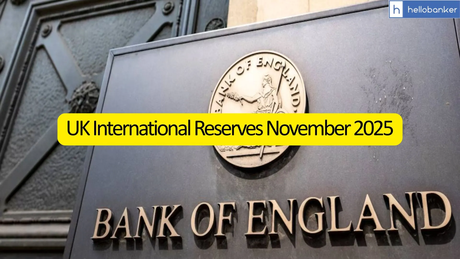 UK International Reserves November 2025 [Download Data]