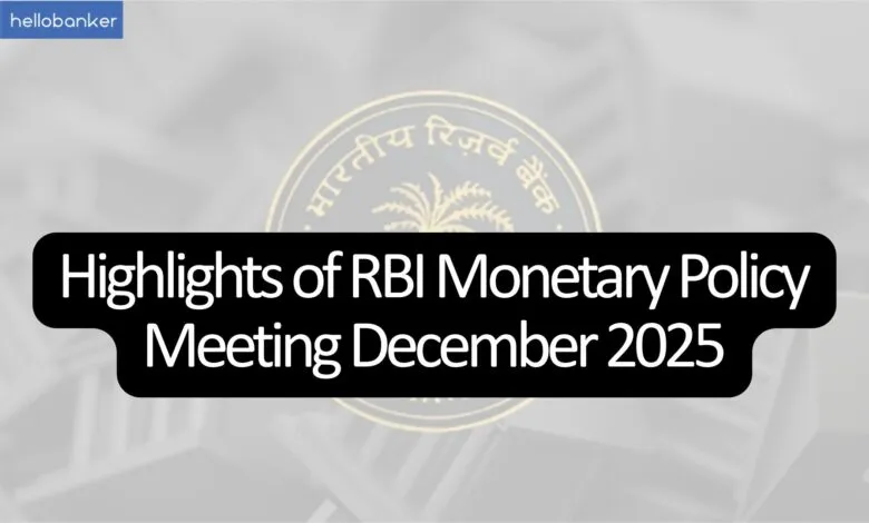 Highlights of RBI Monetary Policy Meeting December 2025