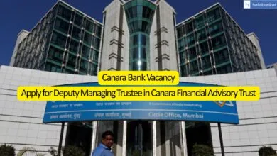Canara Bank Vacancy: Apply for Deputy Managing Trustee in Canara Financial Advisory Trust