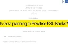 Is Govt planning to Privatise PSU Banks? Govt says NO