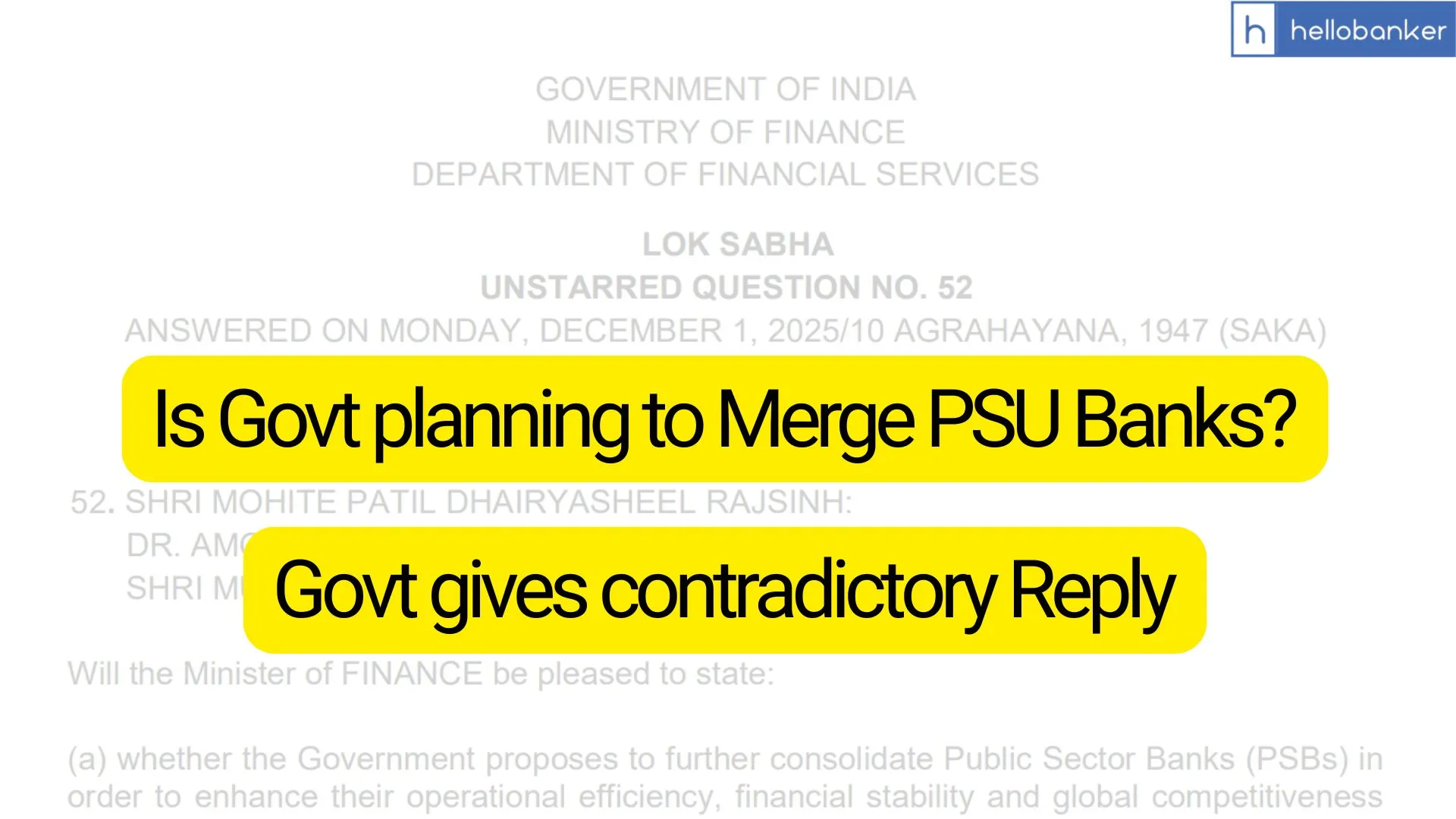 Is Govt planning to Merge PSU Banks? Govt gives Contradictory Reply