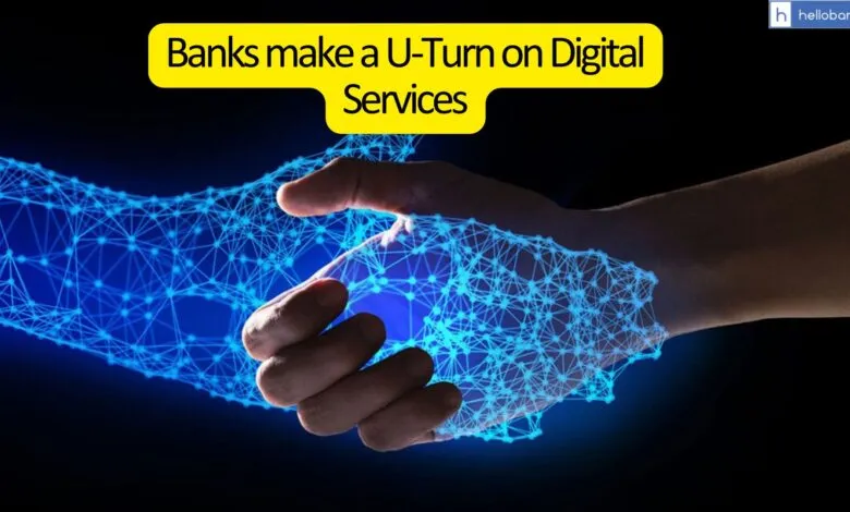 From Digital to Physical: Banks take U-Turn and minimise Digital Verification Process