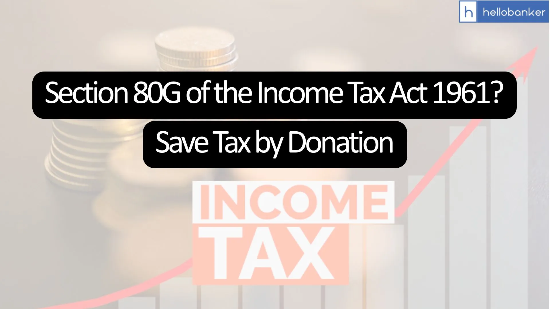 Section 80G of the Income Tax Act 1961