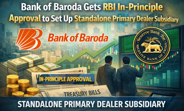 Bank of Baroda may set up a subsidiary to handle business of Primary Dealer