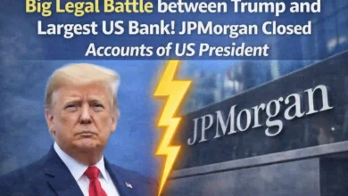 Big Legal Battle between Trump and Largest US Bank! JPMorgan Closed Accounts of US President