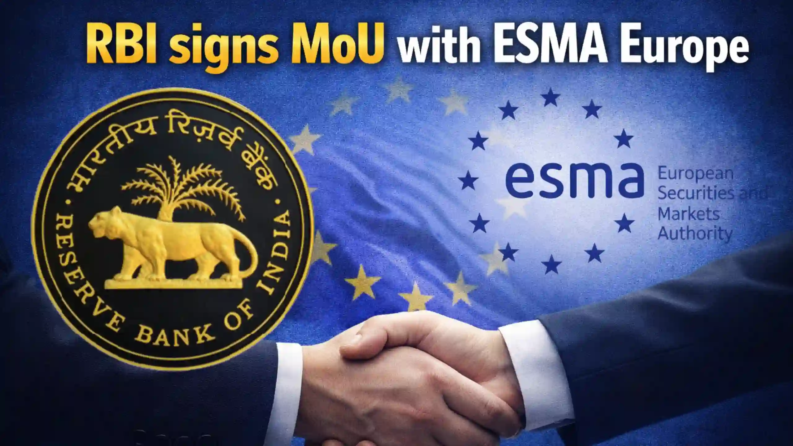 RBI signs MoU with ESMA Europe