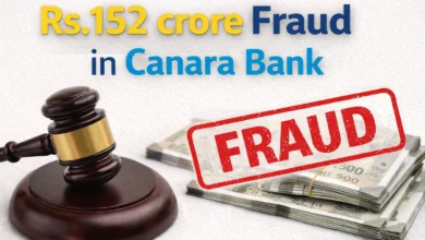 Rs.152 crore Fraud in Canara Bank