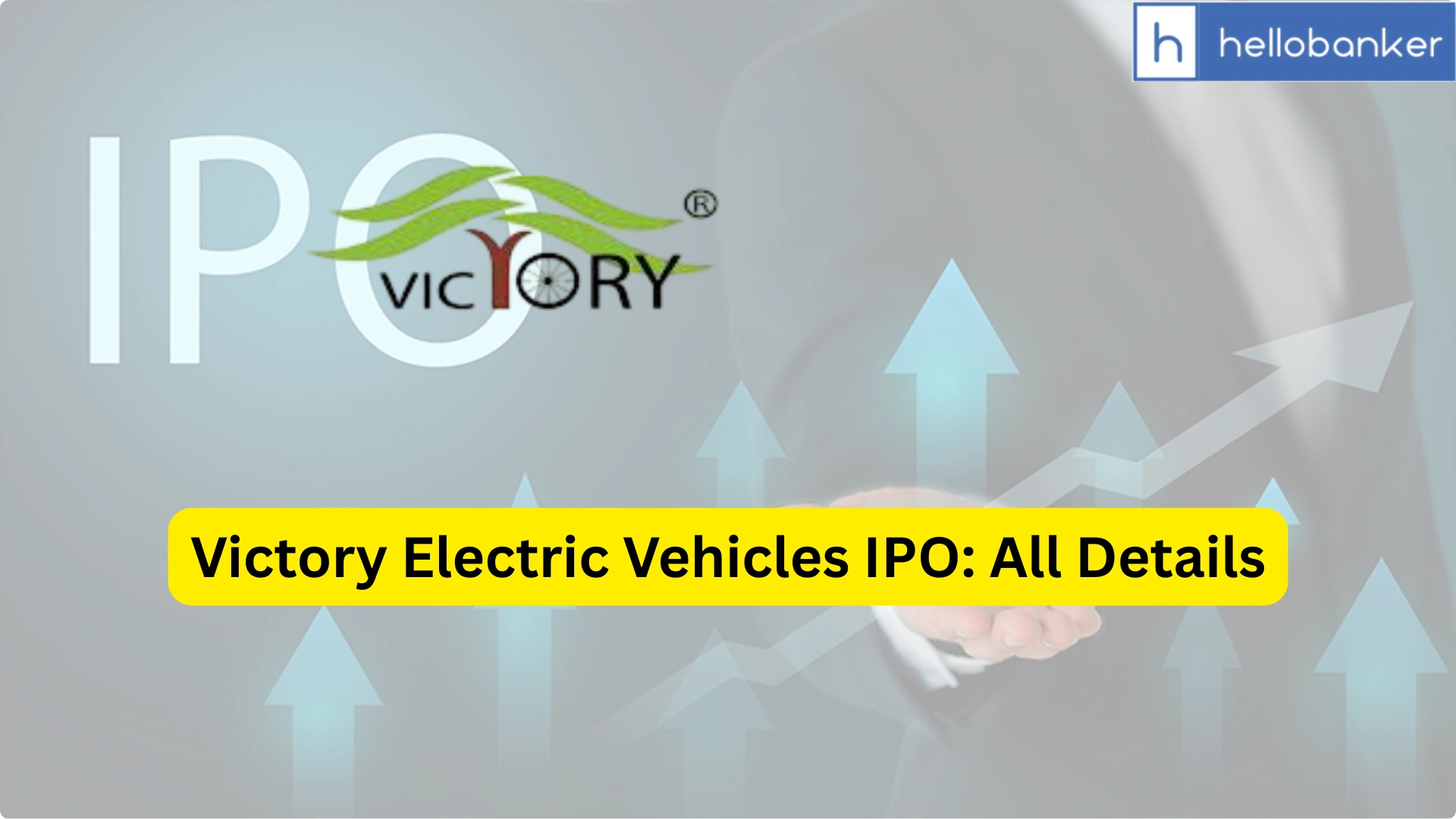Victory Electric Vehicles IPO Last Date, Price & Prospectus PDF