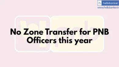 Big Relief for PNB Officers: No Zone Transfer for PNB Officers this year