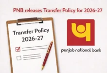 PNB releases Transfer Policy for 2026-27