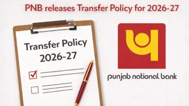 PNB releases Transfer Policy for 2026-27