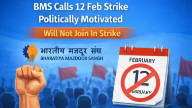 BMS calls 12 Feb Strike politically motivated, Will not join in Strike