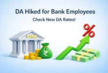 DA Hiked for Bank Employees, Check New DA Rates from 1st February 2026