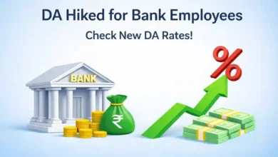 DA Hiked for Bank Employees, Check New DA Rates from 1st February 2026
