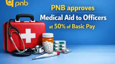 PNB approves Medical Aid to Officers at 50% of Basic Pay