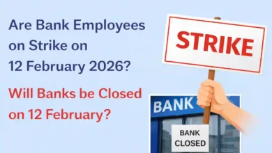 Are Bank Employees on Strike on 12 February 2026? Will Banks be Closed on 12 February?