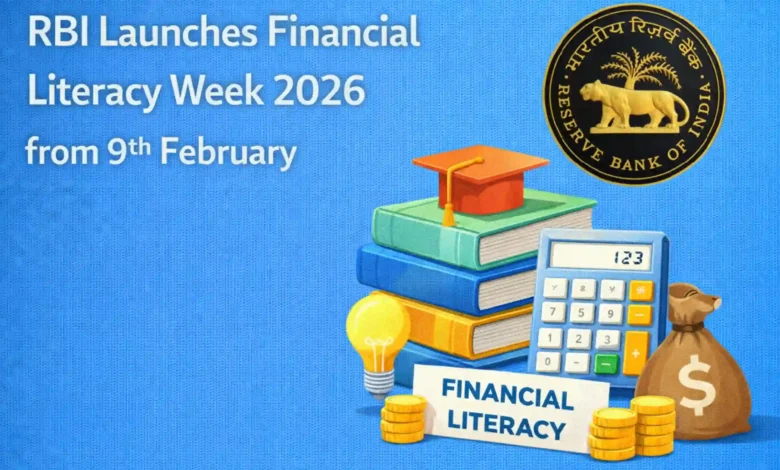 RBI Launches Financial Literacy Week 2026 from 9th February
