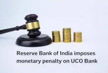 Reserve Bank of India imposes monetary penalty on UCO Bank