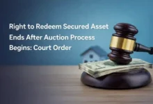 Right to Redeem Secured Asset Ends After Auction Process Begins