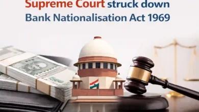 Supreme Court struck down Bank Nationalisation Act 1969, Read R.C. Cooper v. Union of India case