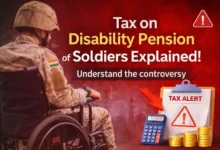 Tax on Disability Pension of Soldiers Explained! Understand the controversy