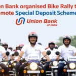 Union Bank organised Bike Rally to promote Special Deposit Scheme