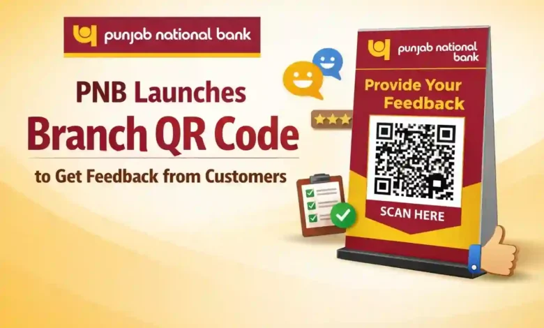 PNB launches Branch QR Code to get feedback from Customers