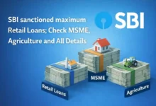 SBI sanctioned maximum Retail Loans; Check MSME, Agriculture and All Details