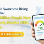 183 Million People Now Actively Monitor CIBIL Score
