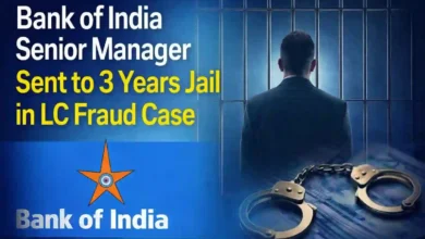 Bank of India Senior Manager sent to 3 Years Jail in LC Fraud Case