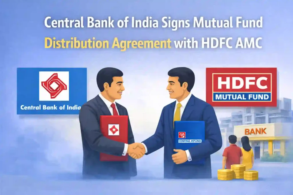 Central Bank of India Signs Mutual Fund Distribution Agreement with HDFC AMC
