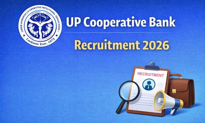 UP Cooperative Bank Recruitment 2026 Notification Released for 116 Various Posts