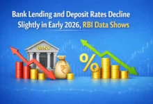 Bank Lending and Deposit Rates Decline Slightly in Early 2026, RBI Data Shows
