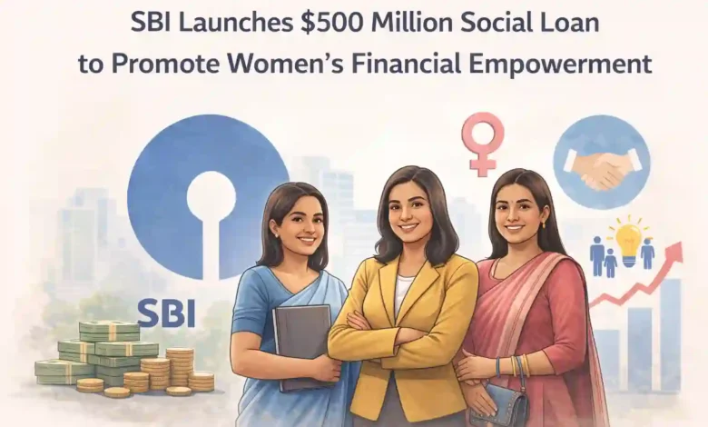 SBI Launches $500 Million Social Loan to Promote Women’s Financial Empowerment