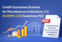 Credit Guarantee Scheme for Microfinance Institutions -2.0 (CGSMFI-2.0) Guidelines