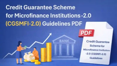 Credit Guarantee Scheme for Microfinance Institutions -2.0 (CGSMFI-2.0) Guidelines