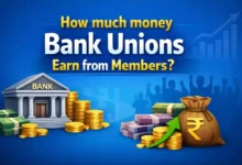 How much money Bank Unions Earn from Members?