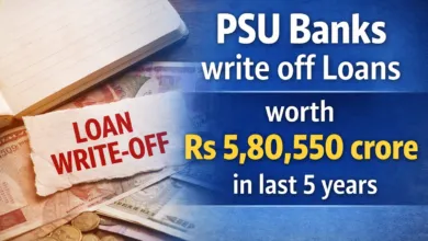 PSU Banks write off Loans worth Rs 5,80,550 crore in last 5 years