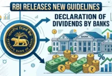 RBI releases new guidelines for declaration of Dividends by Banks
